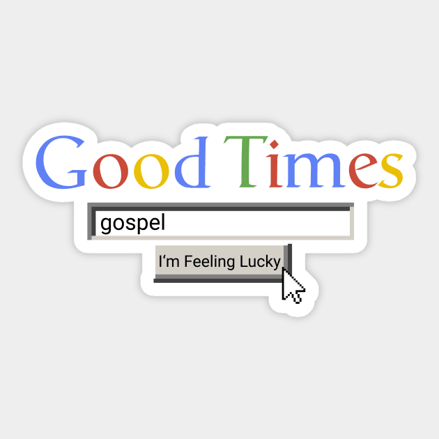 Good Times Gospel Sticker by Graograman